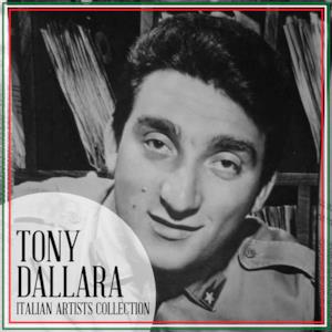 Italian Artists Collection: Tony Dallara