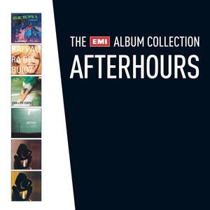 The EMI Album Collection: Afterhours