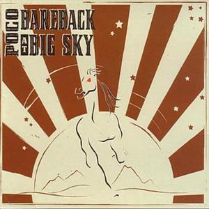 Bareback At Big Sky (Re-Recorded Versions)