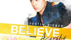 Justin Bieber: il nuovo album 2013 è Believe Acoustic