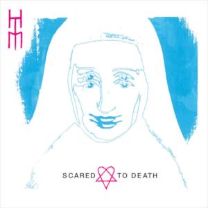 Scared to Death - EP