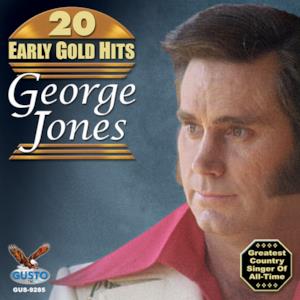 20 Early Gold Hits (Original Starday Recordings)