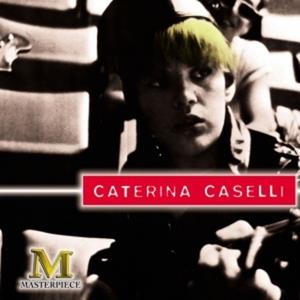 Caterina Caselli: Masterpiece