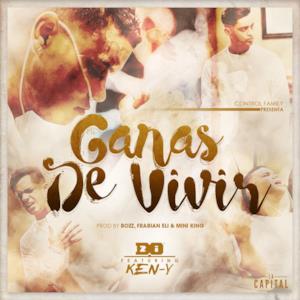 Ganas De Vivir (feat. Ken-Y) - Single
