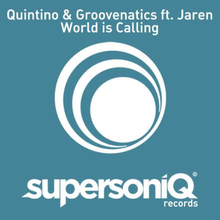 World Is Calling (Original Mix) [feat. Jaren] - Single