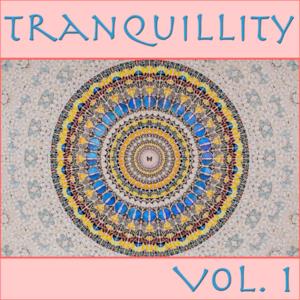 Tranquillity, Vol. 1