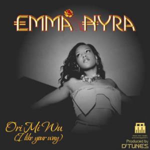 Emma Nyra - Ori MI Wu - Single