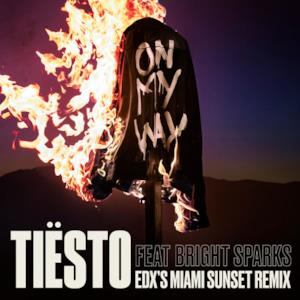 On My Way (feat. Bright Sparks) [EDX’s Miami Sunset Remix] - Single