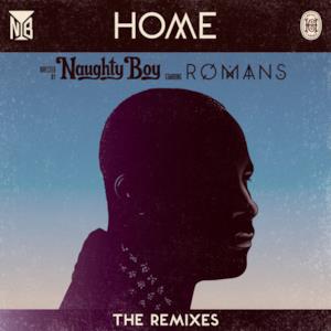 Home (The Remixes) [feat. Romans] - EP