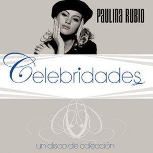 Celebridades - Paulina Rubio