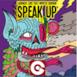 Speak Up (Remixes) [feat. Wynter Gordon]
