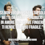 Benji & Fede: le migliori frasi dei testi delle canzoni