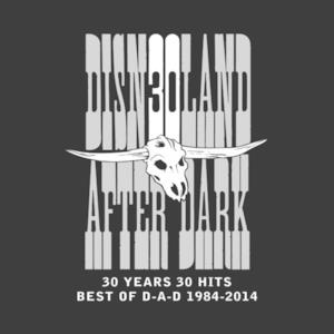 30 Years 30 Hits - Best of D-A-D 1984-2014