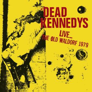 Live... The Old Waldorf, San Francisco. 25 Oct 79 (Remastered)