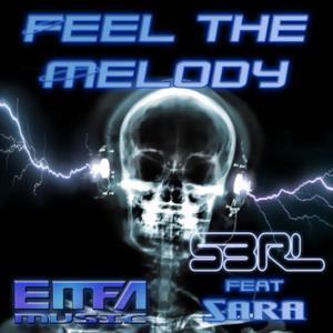 Feel the Melody (feat. Sara) - Single