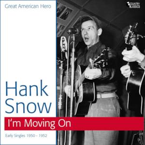 I'm Moving On (Early Singles 1950 - 1953)