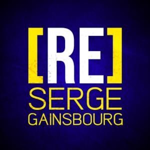 [RE]découvrez Serge Gainsbourg