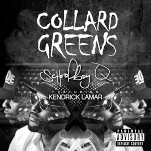 Collard Greens (feat. Kendrick Lamar) - Single