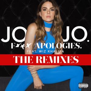F*** Apologies. (feat. Wiz Khalifa) [The Remixes] - EP