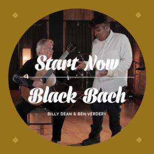 Start Now / Black Bach - Single