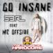 Go Insane (feat. MC Offside) - Single