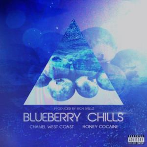 Blueberry Chills (feat. Honey Cocaine) - Single