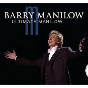 The Ultimate: Barry Manilow