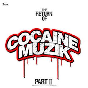 The Return of Cocaine Muzik, Pt. 2 - EP