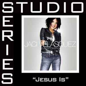 Jesus Is (Studio Series Performance Track) - EP