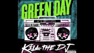 I Green Day svelano il nuovo singolo Kill The DJ