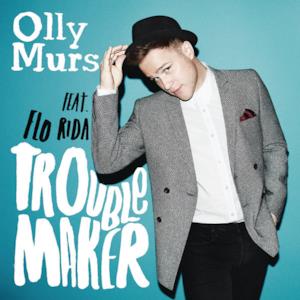 Troublemaker [feat. Flo Rida] - EP