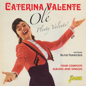 Olé - Plenty Valente! - Four Complete Albums and Singles