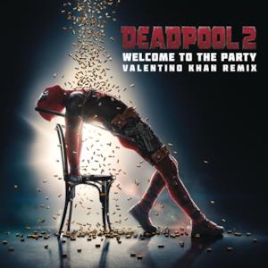 Welcome to the Party (feat. Zhavia Ward) [Valentino Khan Remix] - Single