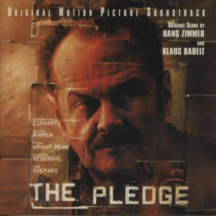 The Pledge (Sean Penn's Original Motion Picture Soundtrack)