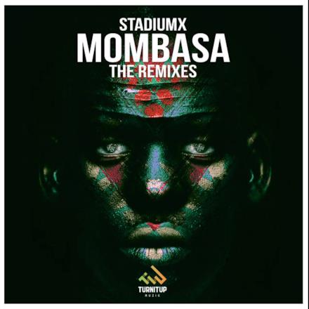 Mombasa (The Remixes) - EP