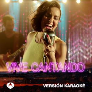 Vive Cantando (Version Karaoke) - Single