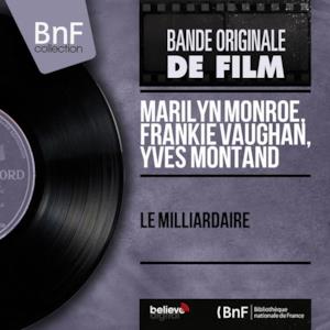 Le milliardaire (Mono Version) - Single