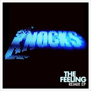 The Feeling (Remixes) - EP