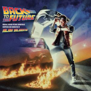 Back to the Future (Original Motion Picture Soundtrack) [Expanded Edition]