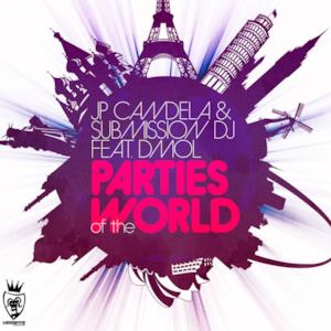 Parties of the World (feat. Dmol)