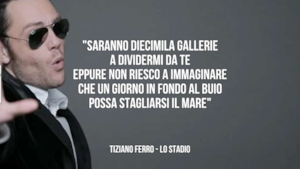 Tiziano Ferro: le migliori frasi delle canzoni