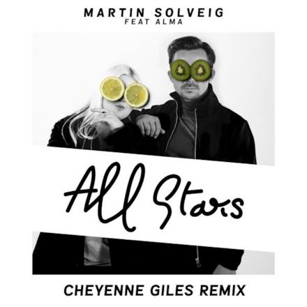 All Stars (feat. ALMA) [Cheyenne Giles Remix] - Single