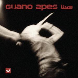 Guano Apes: Live