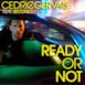 Ready or Not (EDX Remix) [feat. Second Sun] - Single