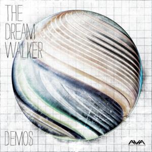 The Dream Walker Demos