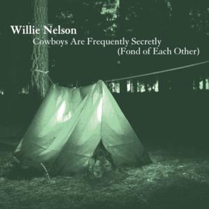 Cowboys Are Frequently Secretly (Fond of Each Other) - Single