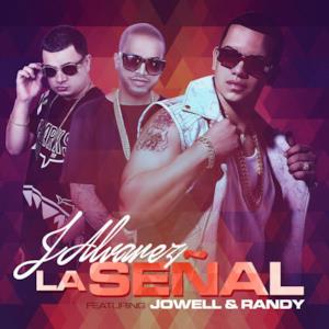 La Señal (feat. Jowell y Randy) - Single