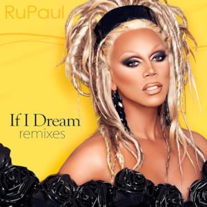 If I Dream (Remixes) - EP