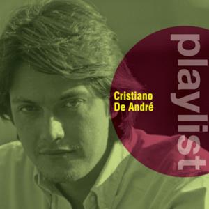 Playlist: Cristiano De André