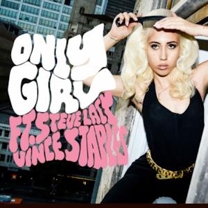 Only Girl (feat. Steve Lacy & Vince Staples) - Single